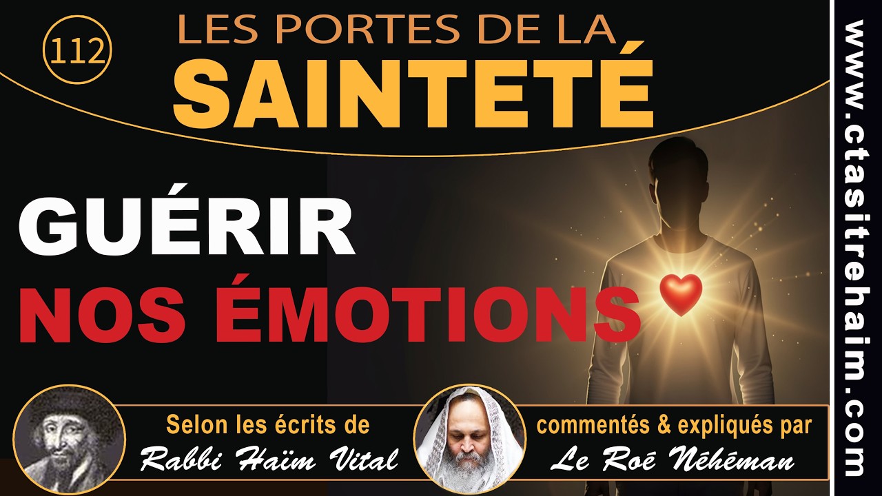 Inédit ! GUÉRIR NOS ÉMOTIONS - Chaaré Kédoucha