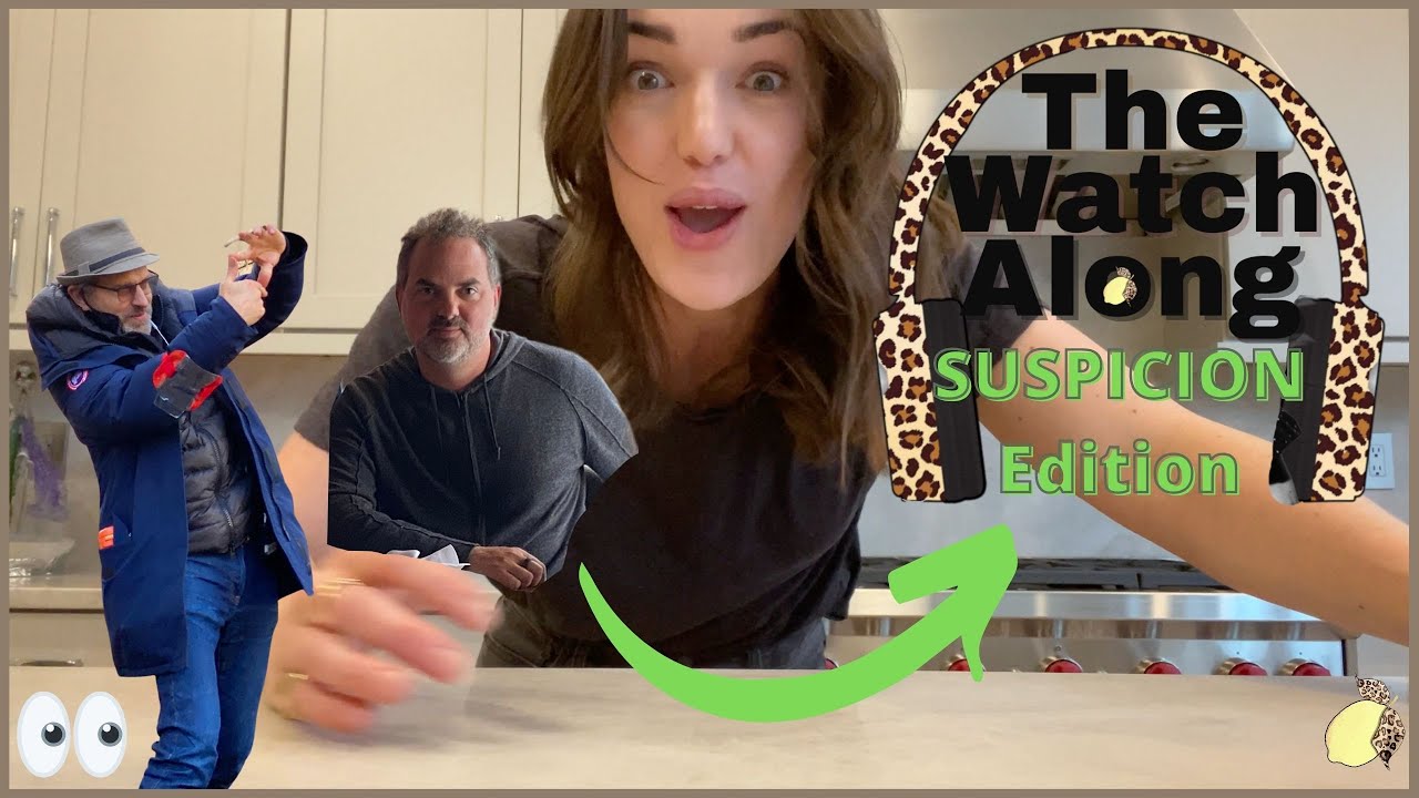EPISODE FIVE: The Watch Along: SUSPICION Edition