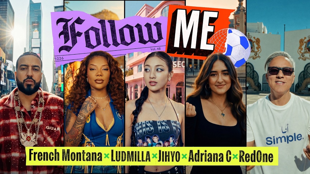 Follow Me | French Montana, JIHYO (TWICE), LUDMILLA, RedOne, Adriana C (Official Music Video).
