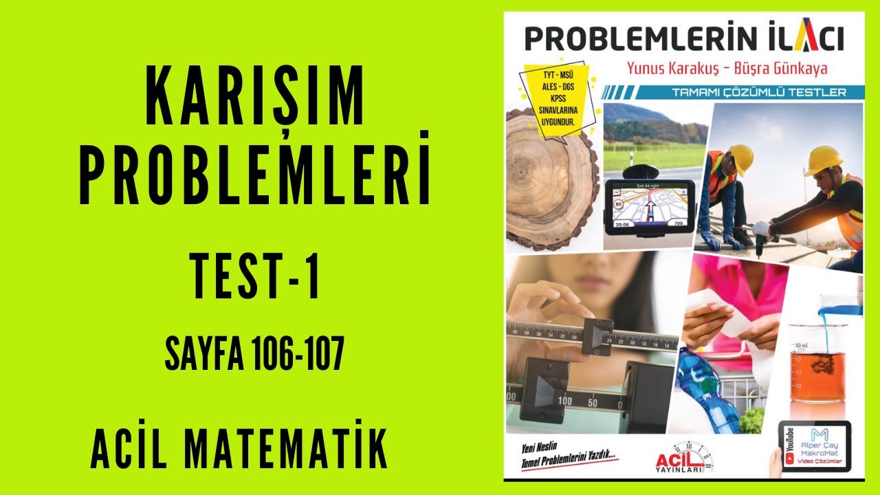 PROBLEMLERİN İLACI SORU BANKASI (Acil Matematik-Sayfa 106-107)