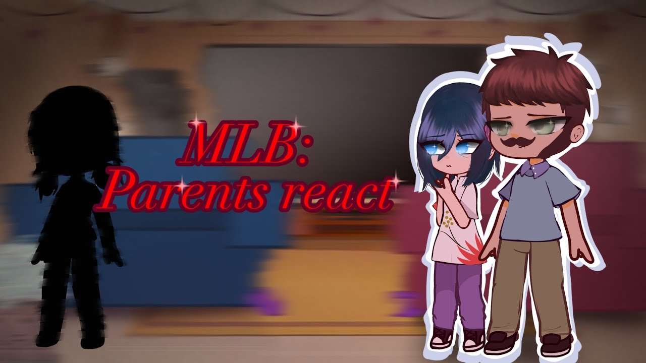 MLB S1: Parents react their kids (Sabine, Tom, Gabriel, Émilie)// bad grammar//