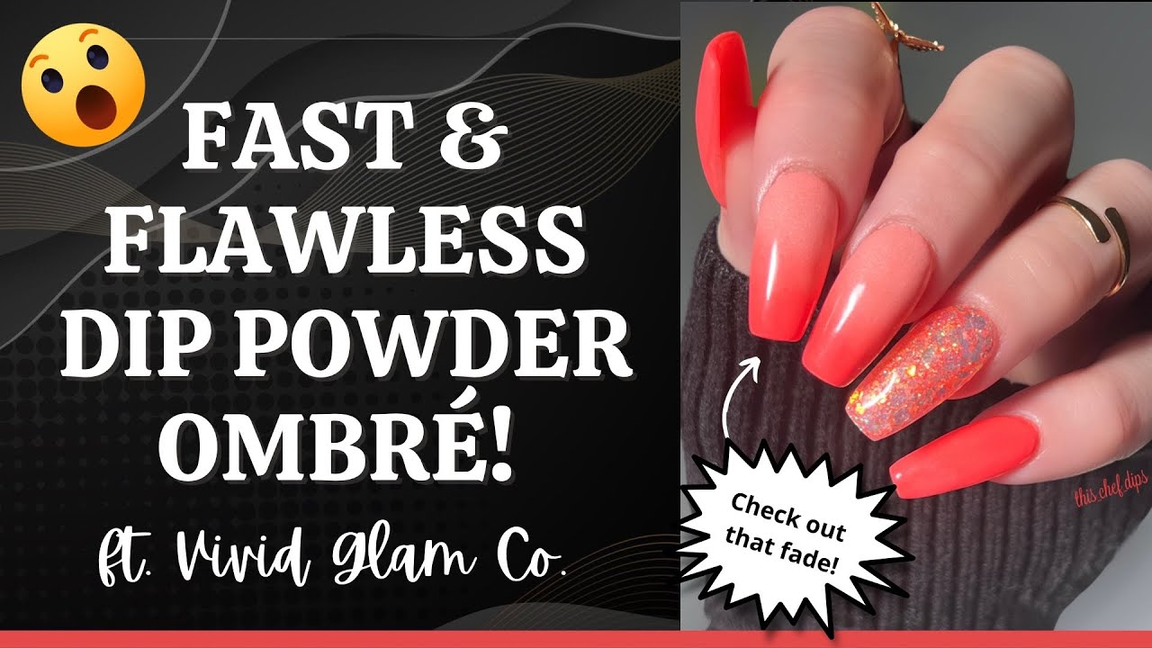 THIS is the EASIEST Way to Dip Powder Ombre // ft. Vivid Glam Co // Dip Powder with Gel