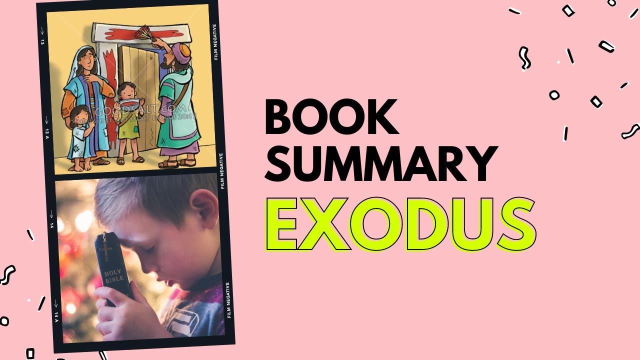 Book Summary I Exodus I Kids version