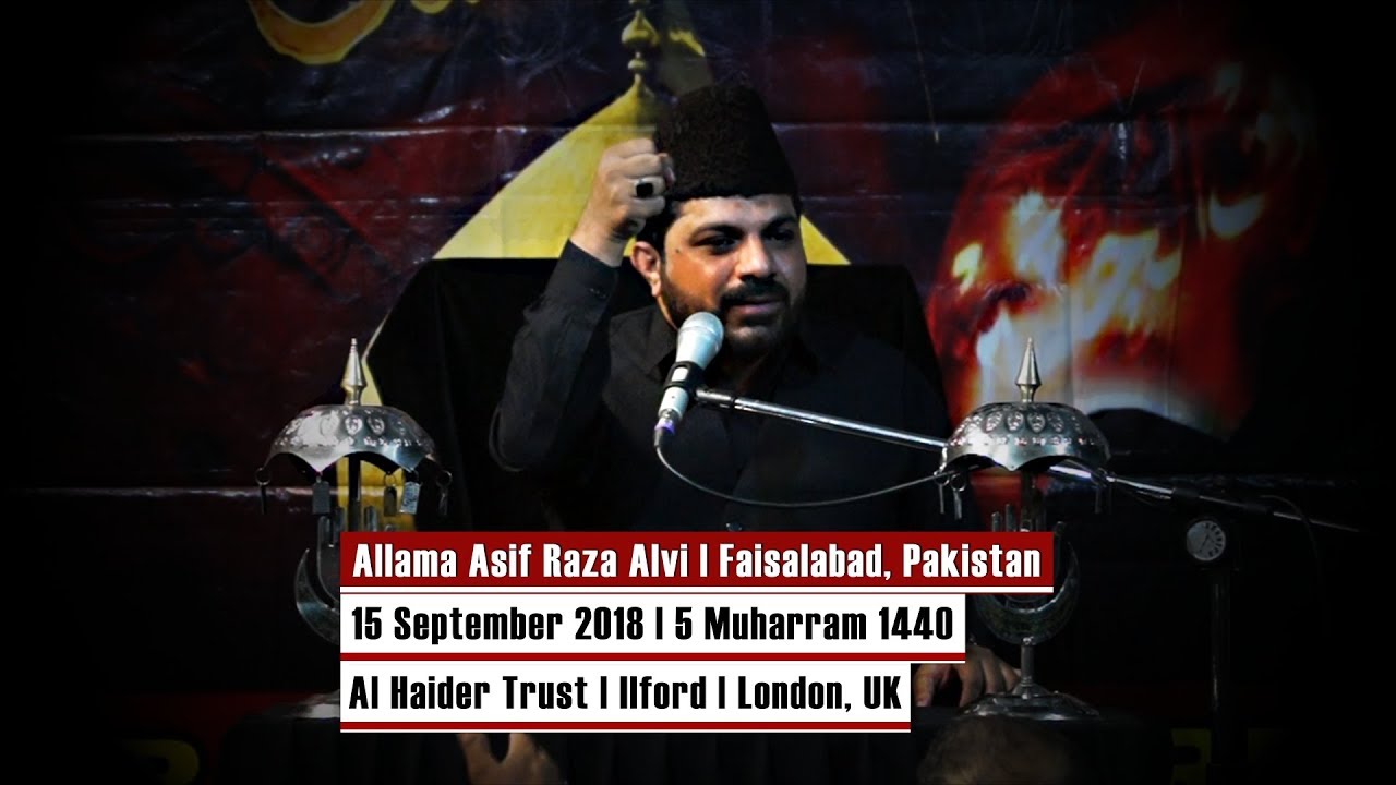 5 Muharram 1440 | Allama Asif Raza Alvi | Ashra-e-Muharram | Al Haider Trust