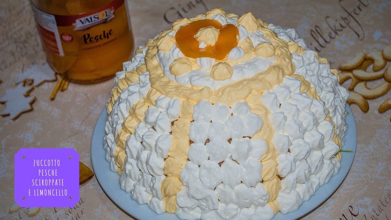 ZUCCOTTO ALLE PESCHE SCIROPPATE E LIMONCELLO