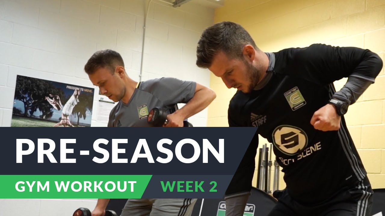 Pre-season gym workout | Week 2 | Pro level training