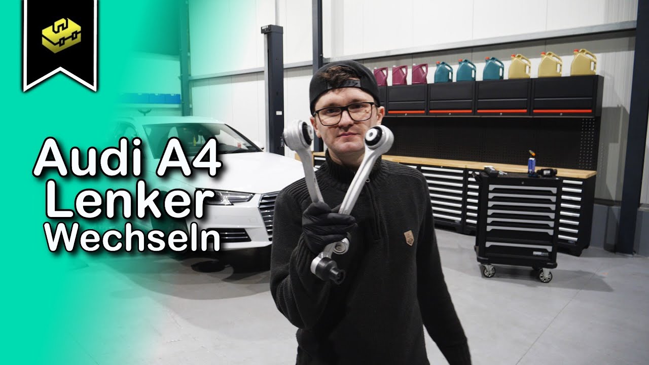 Audi A4 B9 8W Lenker Querlenker L&auml;ngslenker Wechseln | Audi A4 B9 Changing the handlebars | Tutorial