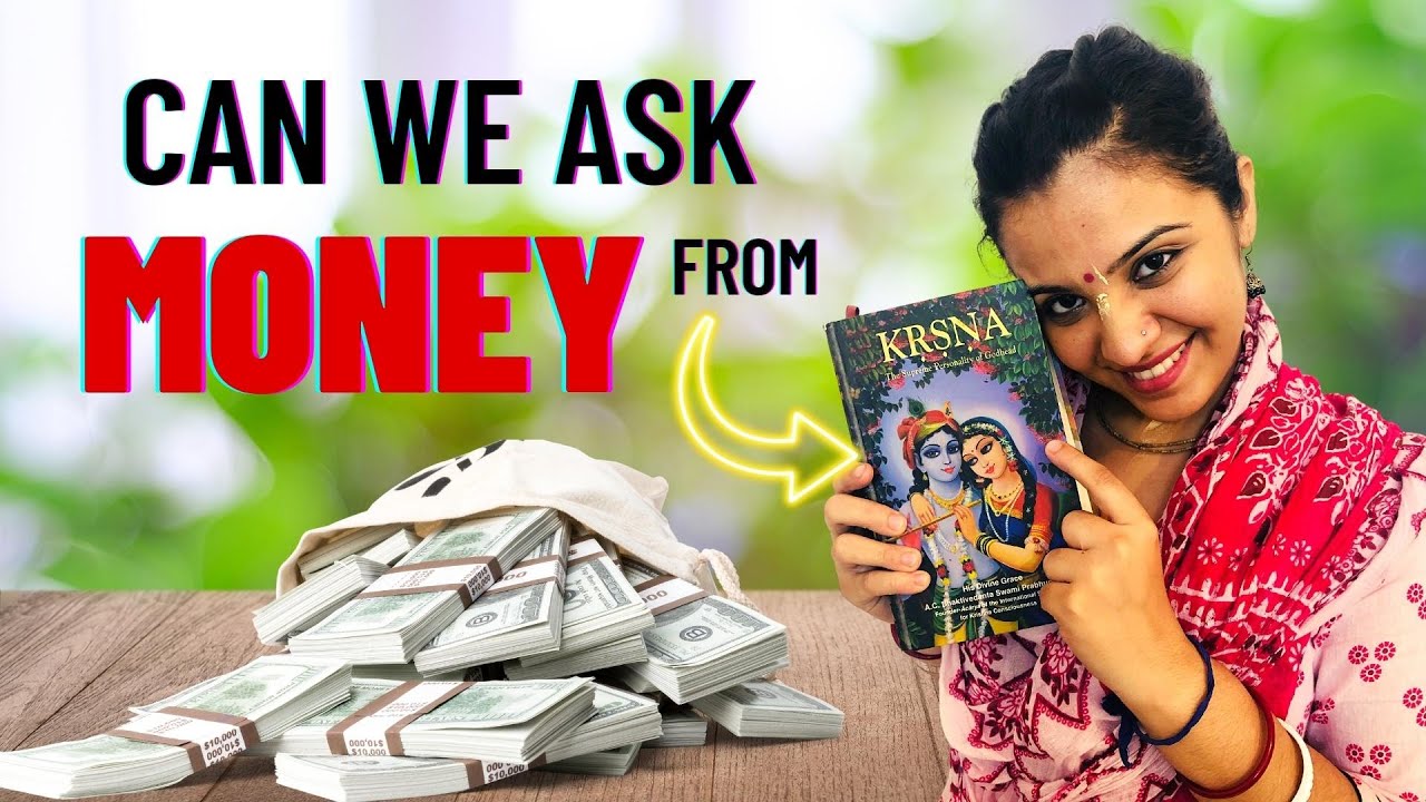 Can we ask Krishna for Money, Fame and other Material Desires? | Bhakti Today