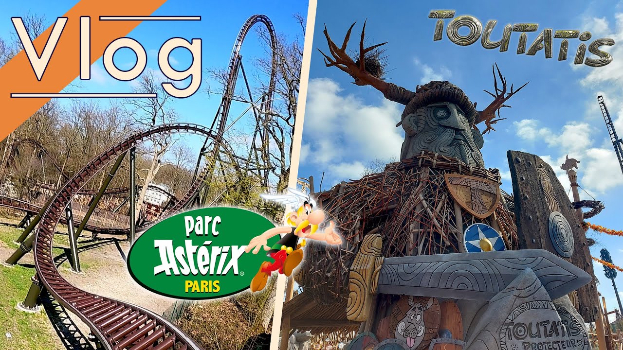 Vlog au parc Astérix - Avril 2023 (Découverte de Toutatis)