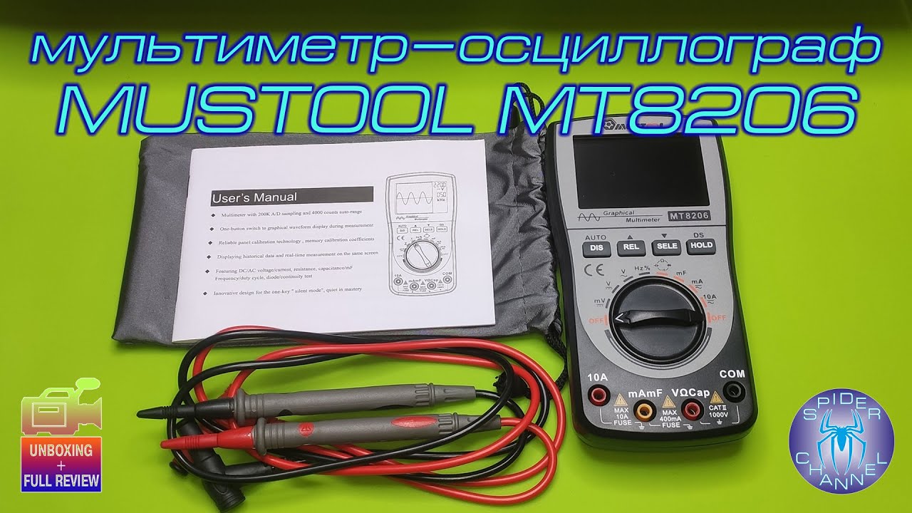 Мультиметр-осциллограф MUSTOOL MT8206 | SergSpider review | SpiderChannel | FullHD | 72