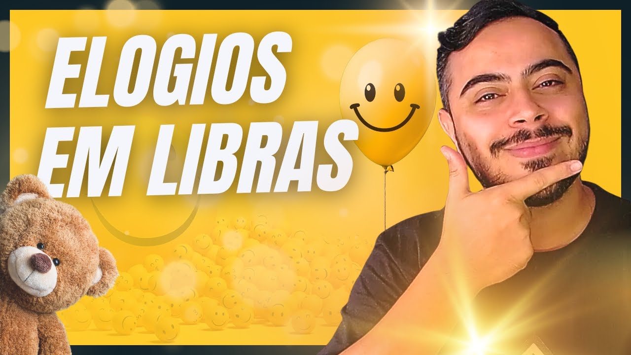 Como ELOGIAR EM LIBRAS | Aprenda os elogios: bonito, simpático, legal, educado (Iniciante e Básico)