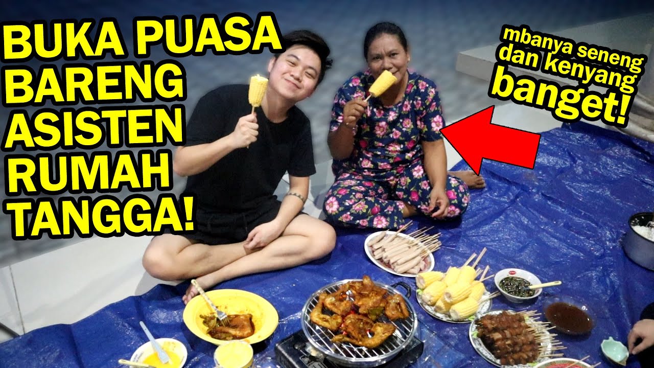 BUKA PUASA BARENG ASISTEN RUMAH TANGGA! *BBQ-an cuy!*