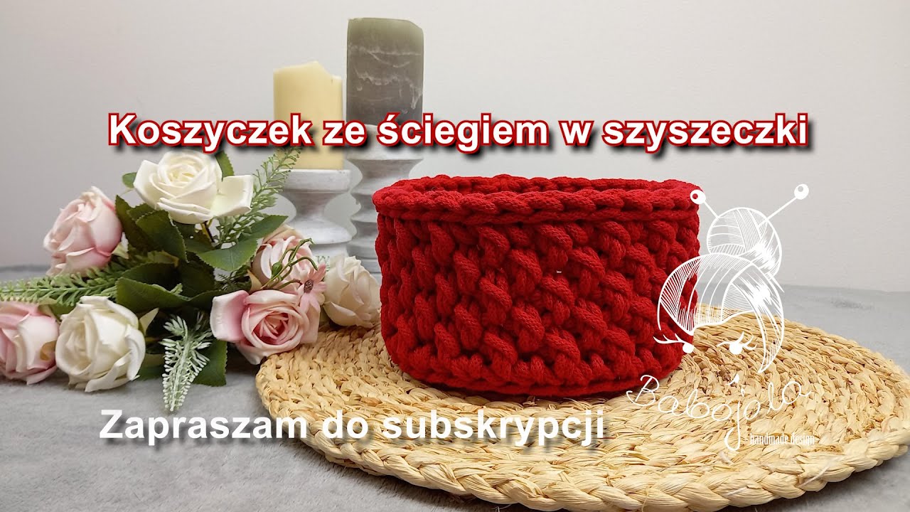 Koszyczek ze ściegiem w szyszki