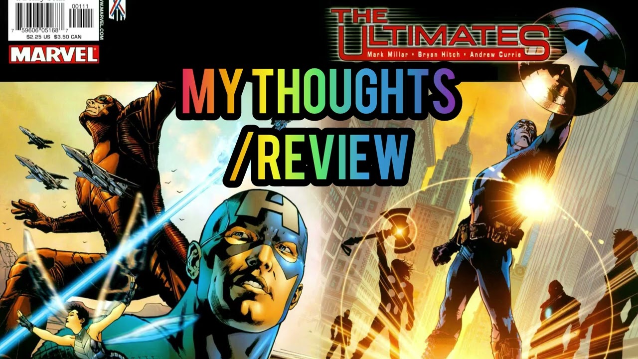 The boys before the boys! The Ultimates vol 1 2002 review 