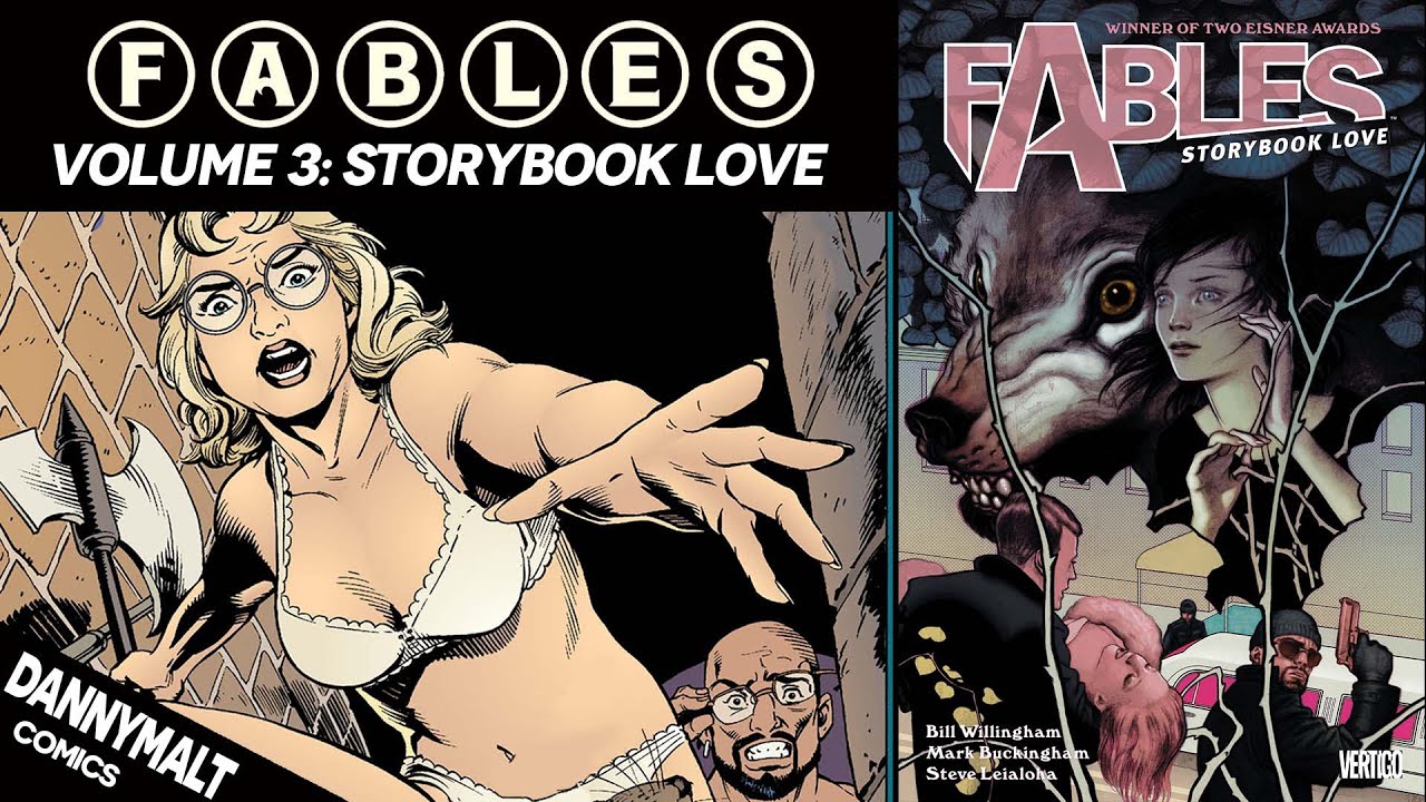 Fables Volume 3: Storybook Love (2003) - Comic Story Explained