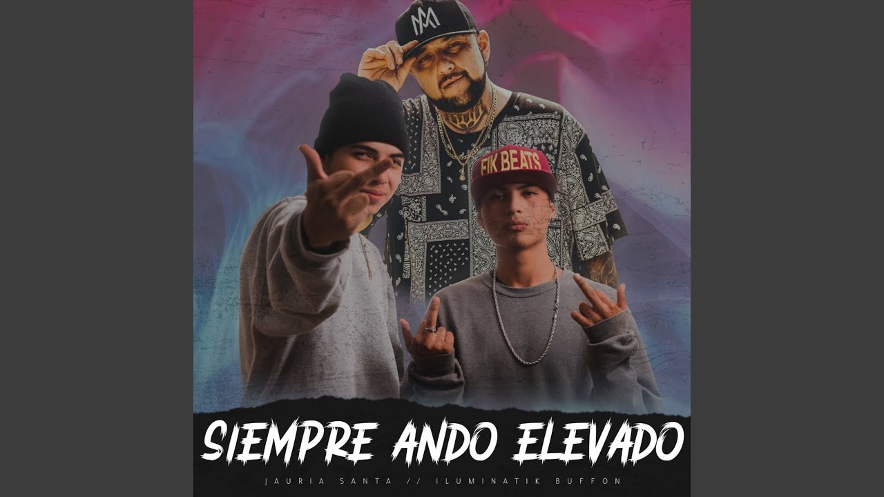 Siempre Ando Elevado