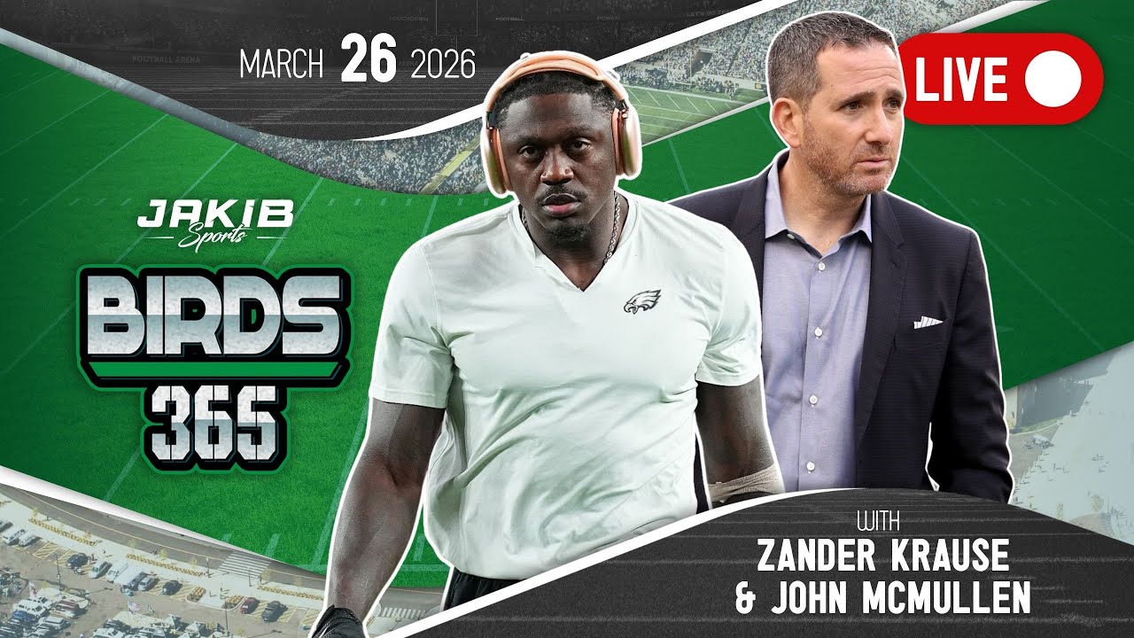 Birds 365: A Philadelphia Eagles Show | Thursday, March 26th 2026