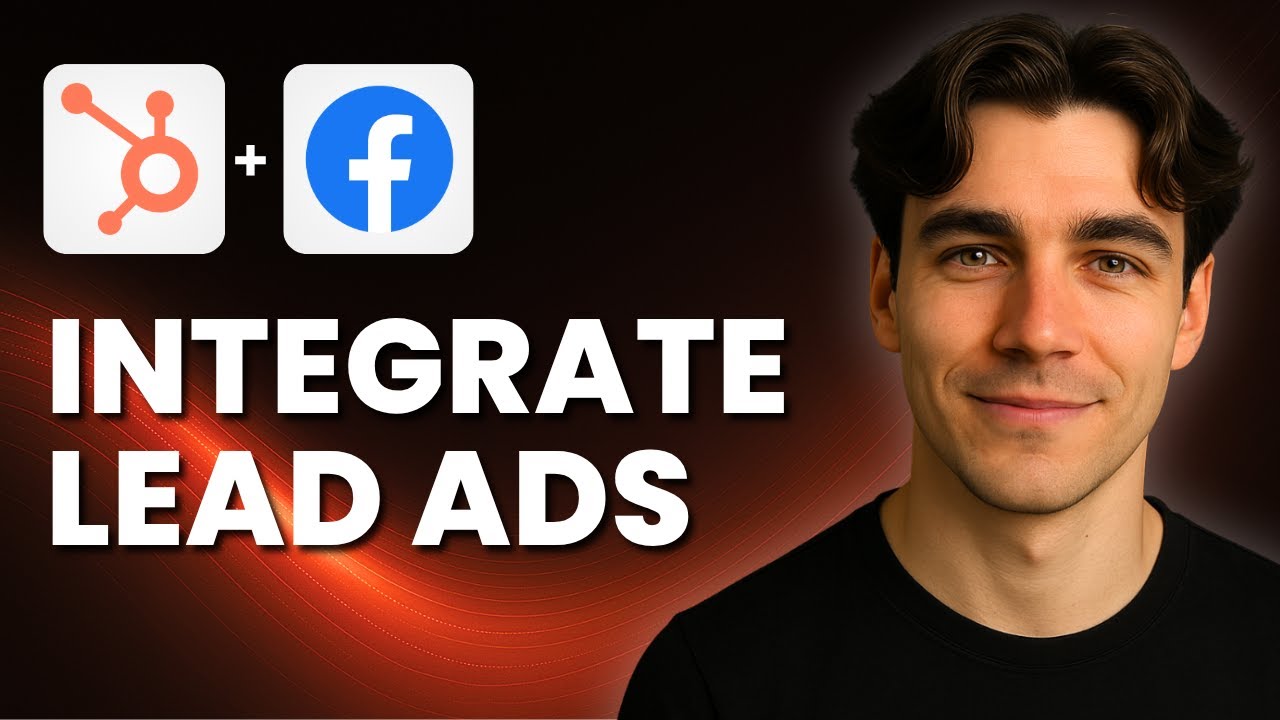 How To Integrate Facebook Lead Ads With HubSpot (Tutorial 2025)