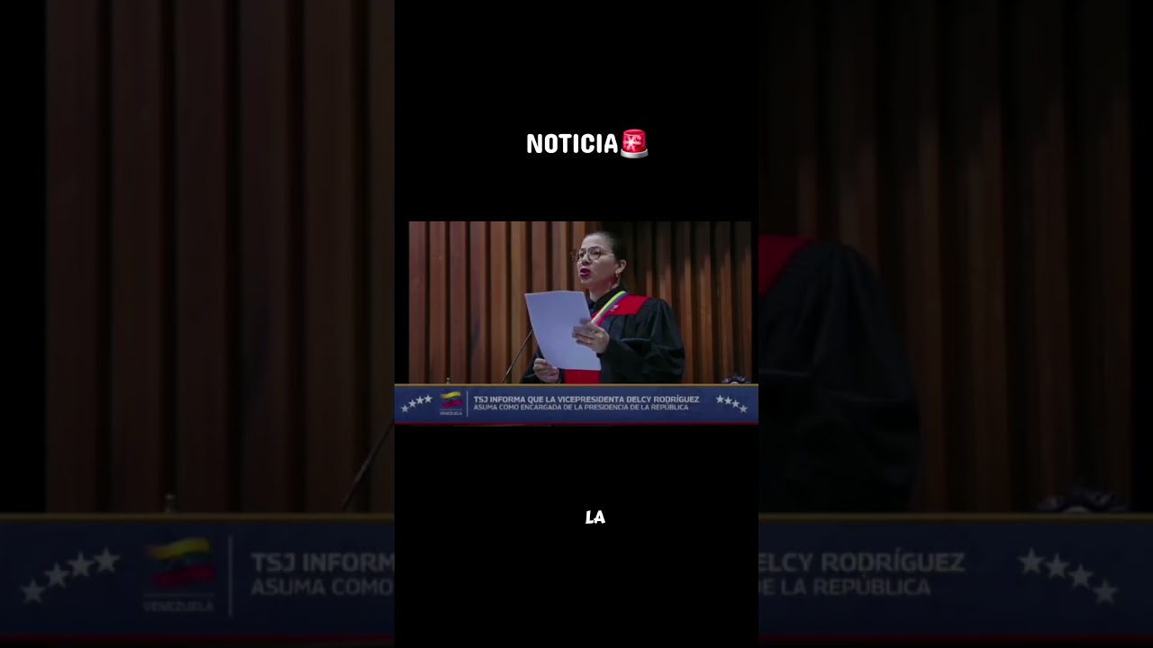 TSJ DE VENEZUELA ORDENA QUE LA VICEPRESIDENTA DELCY EJECUTIVA, ASUMA COMO PRESIDENTA ENCARGADA