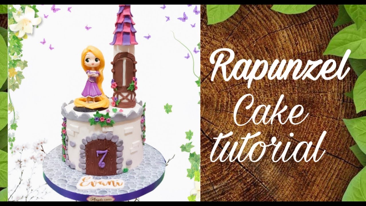 RAPUNZEL CAKE Tutorial