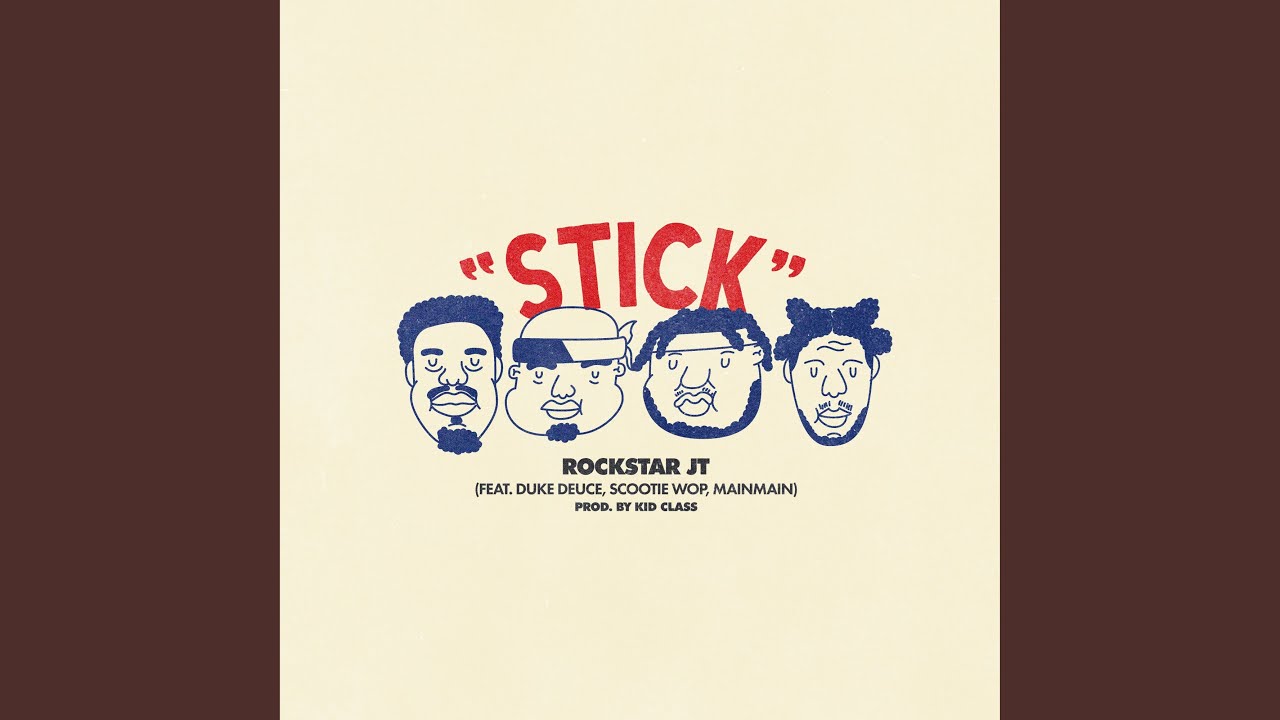 Stick