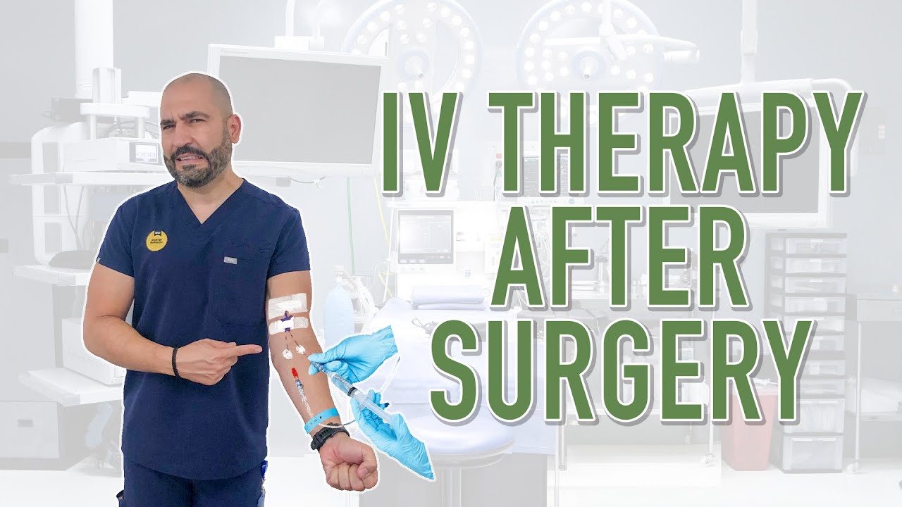 IV Therapy After Surgery | Gastric Sleeve Surgery | Questions & Answers