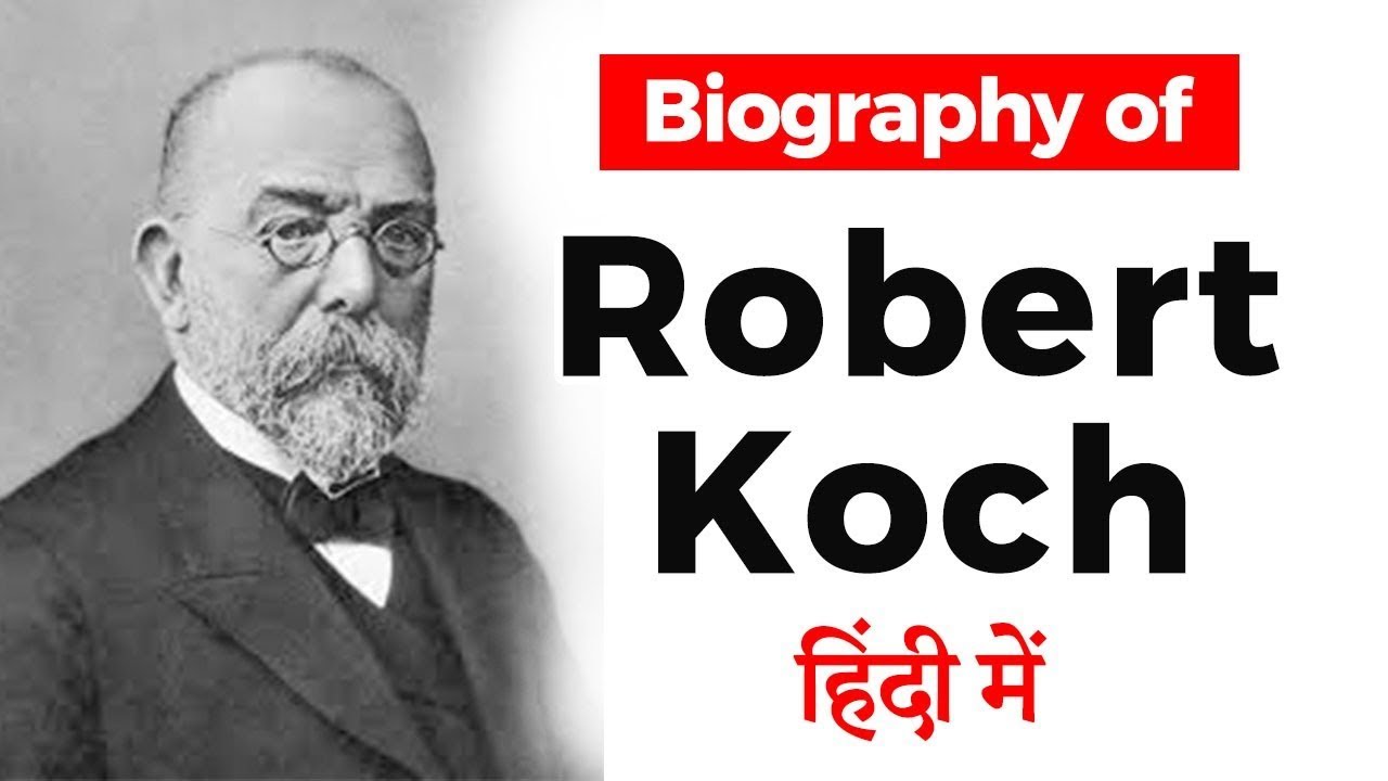 Biography of Robert Koch, German physician and one of the founders of bacteriology, Nobel Laureate