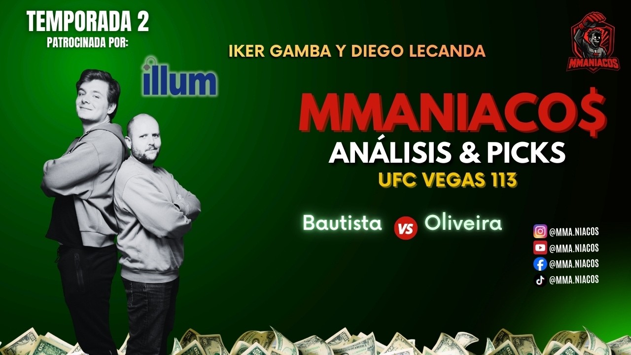 🥊🤑 UFC VEGAS 113: MARIO vs VINI | Análisis y Predicciones con @illum.fabrica | MMAniacos Picks EP #3