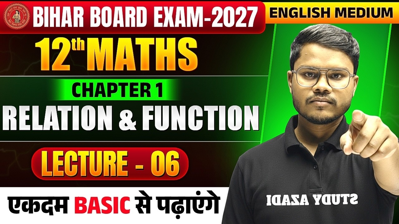 Math Class 12 Chapter 1 | Relation And Function | Bihar Board English Medium | Kamlesh Arya