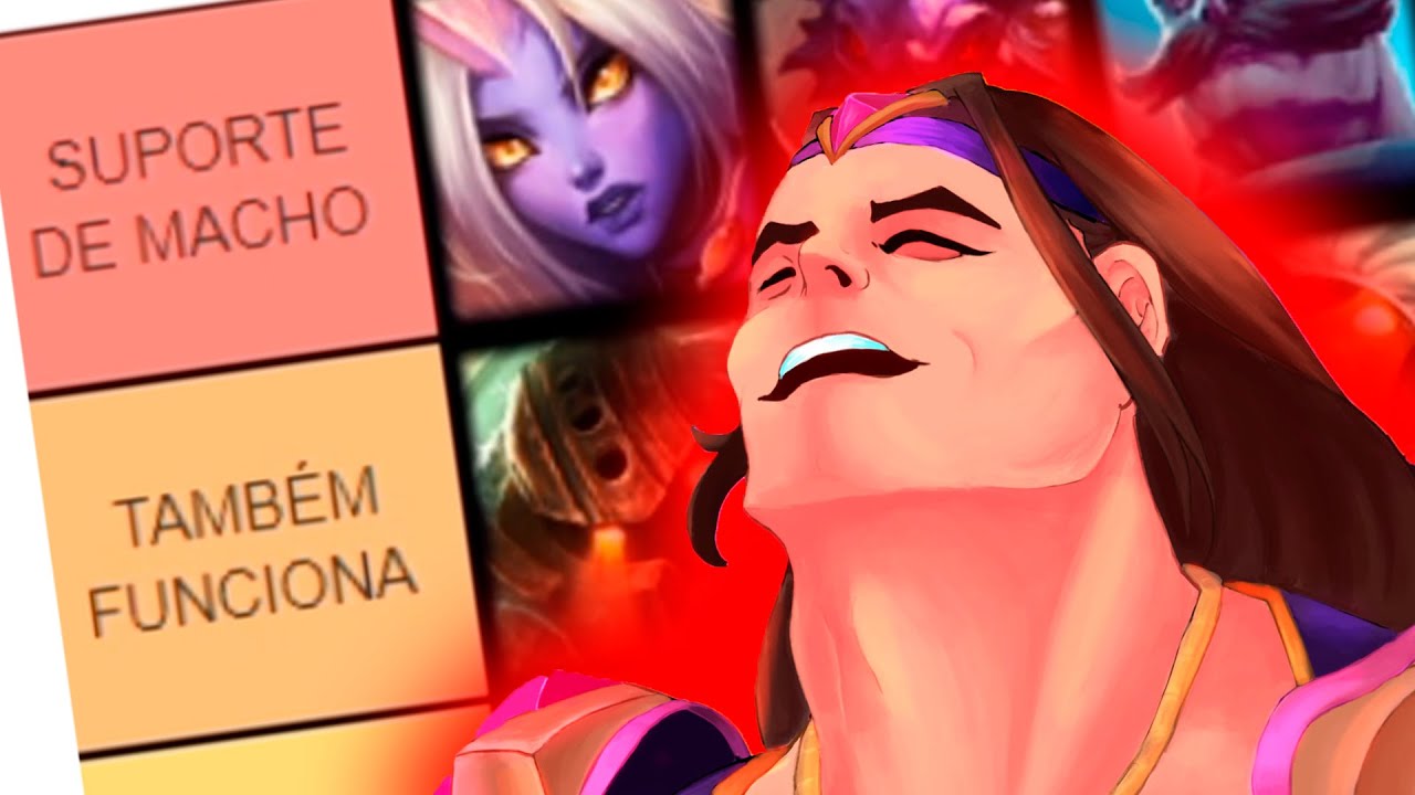 LISTA 100% CONFIÁVEL E NADA TENDENCIOSA SOBRE SUPORTES DO LOL