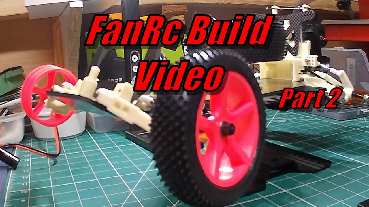 FanRc - Build Video Part 2