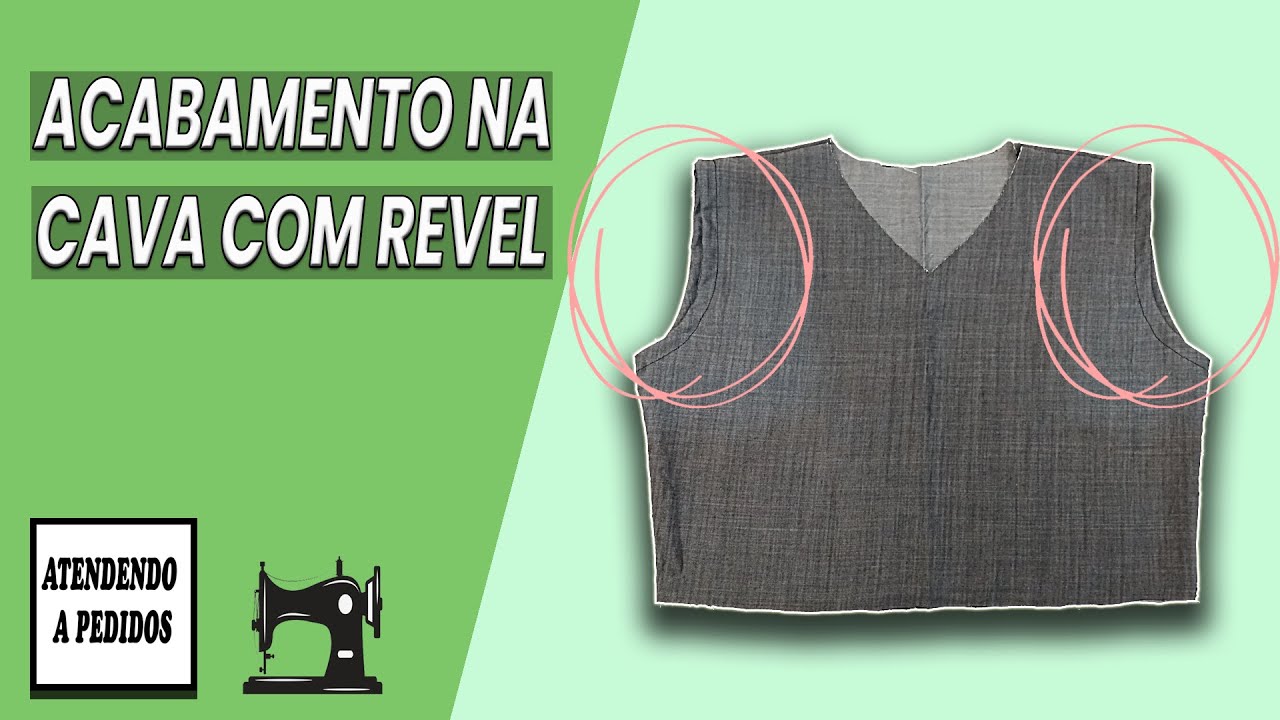 Fazendo Acabamento Da Cava Com Revel Em Blusa