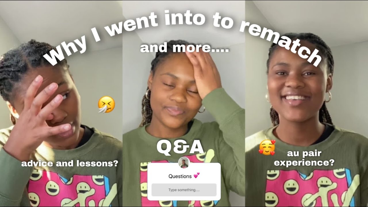 Au Pair Q &A: Why I went into Rematch and more | South African YouTuber 🇿🇦