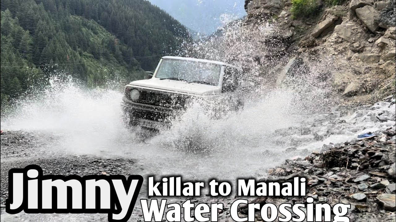 Jimny 2023 Water Crossing Me kisa Performance Karti H || killar to Manali water Cerossing
