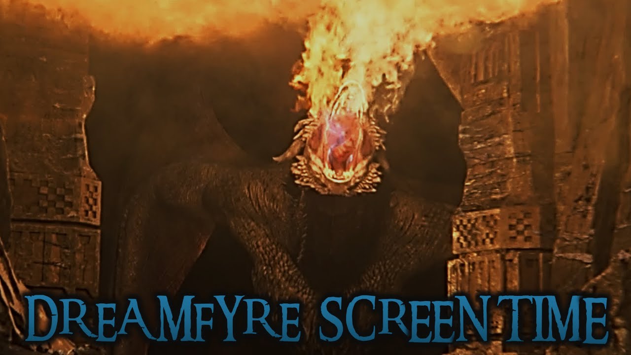Dreamfyre Screen Time - House of the Dragon (Season 1)