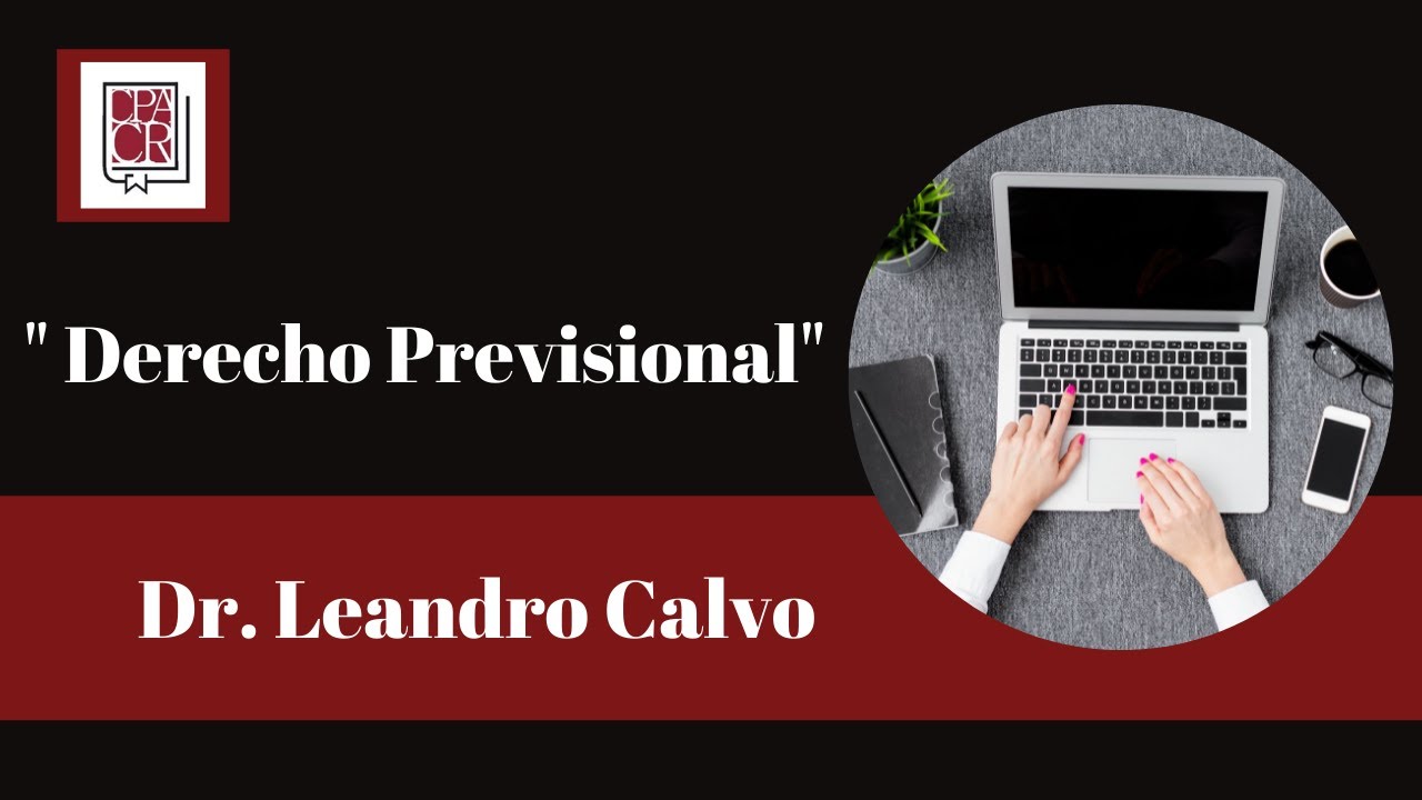 Derecho Previsional - Dr Leandro Calvo