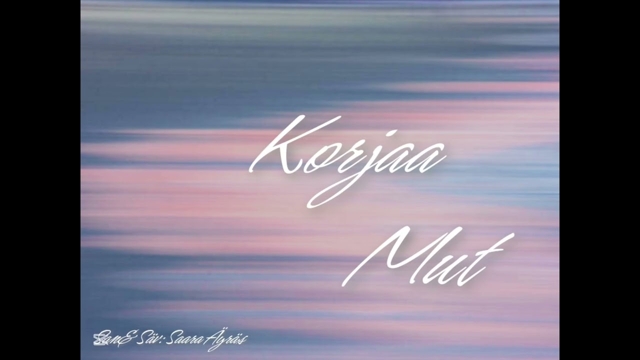 Saara - Korjaa mut