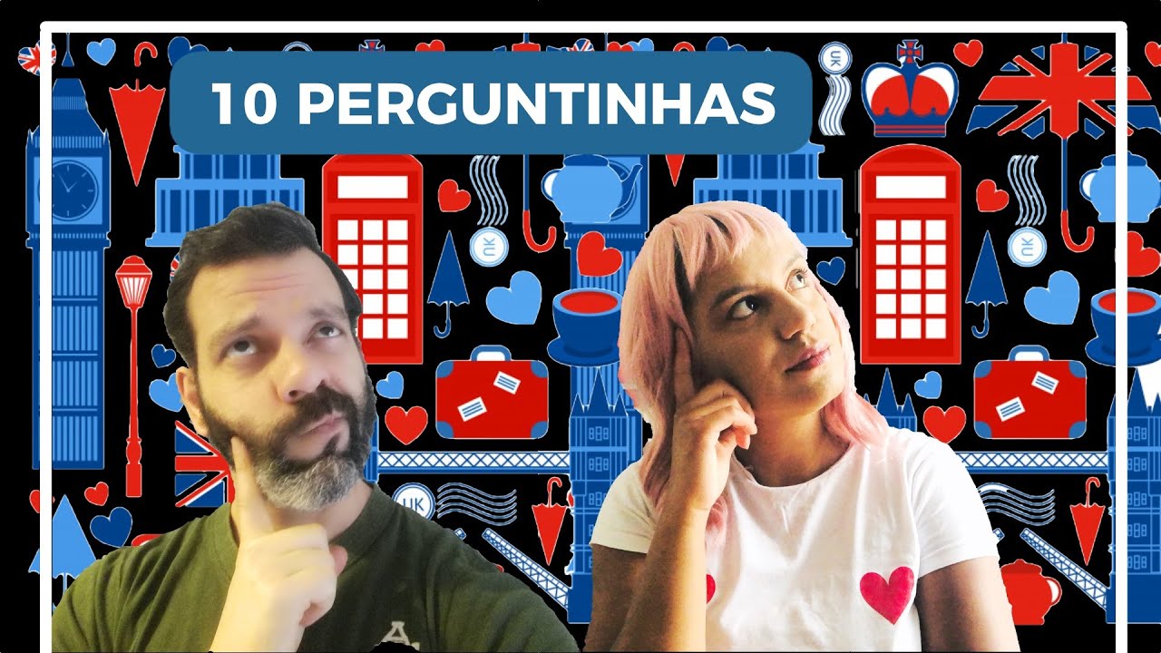 DEZ PASSOS PARA SE MUDAR PRA LONDRES