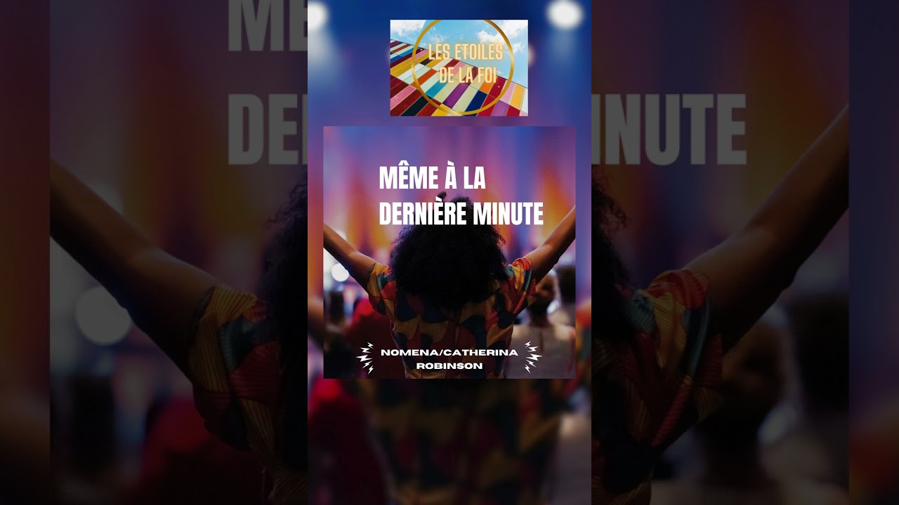 Meme a la dernière minute - Les étoiles de la foi