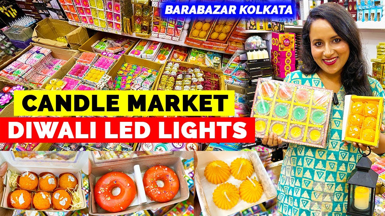 Barabazar Candle Market | LED Lights for Diwali Decoration | Candle Wholesale Market in Kolkata