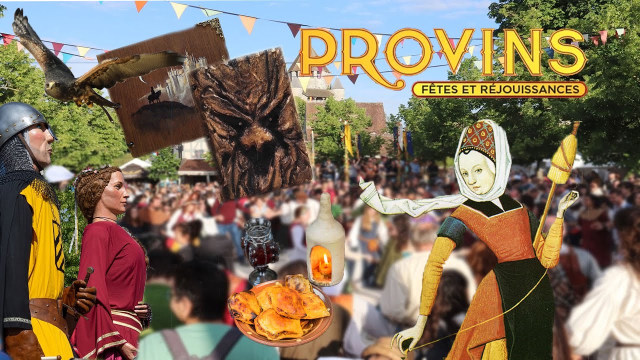 Les 36ème Médiévales de Provins : Fête et réjouissance