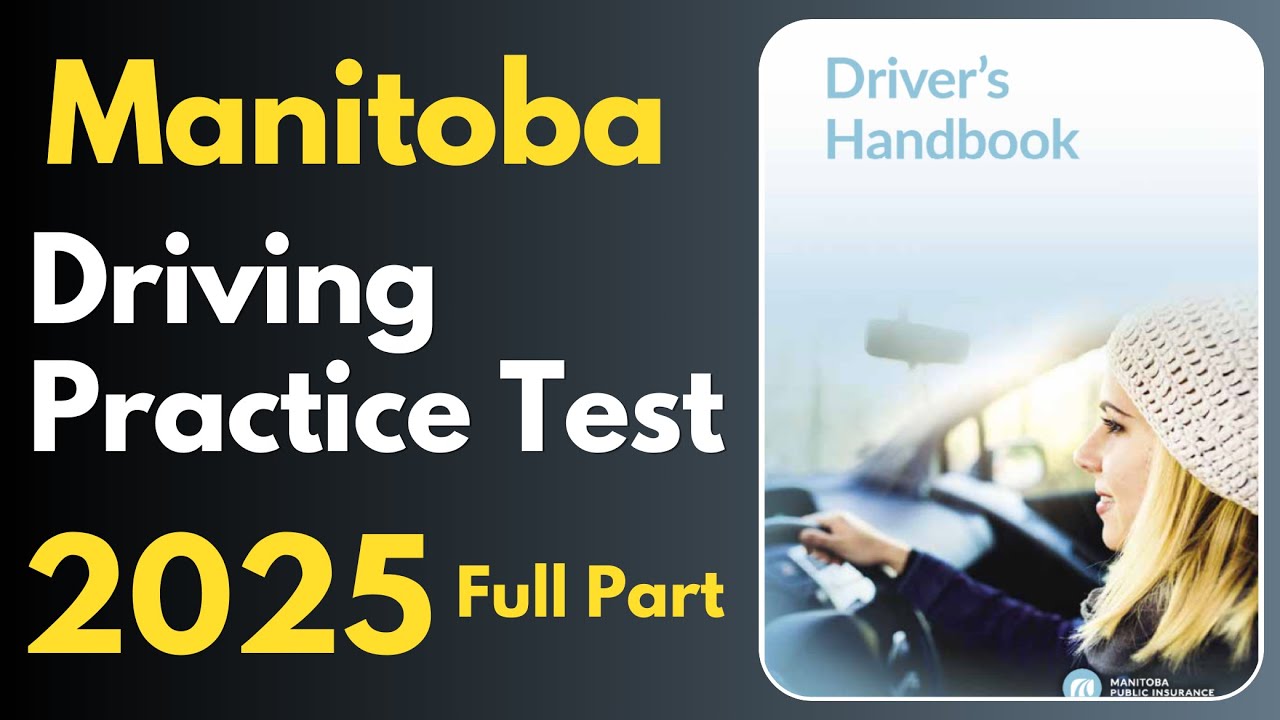 Manitoba Driving  Practice Test - Full Parts | Canadian Driver Knowledge Tests