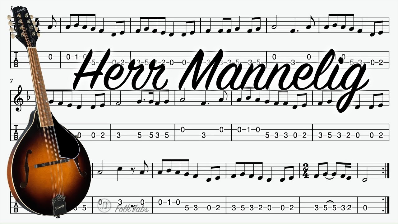 Herr Mannelig - Mandolin Tab