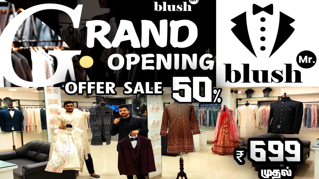 Grand Opening BLUSH Mr👌👌 Sowcarpet Exclusive Celebrity Trendy Grooms Collections👌Coat Suit, Sherwani