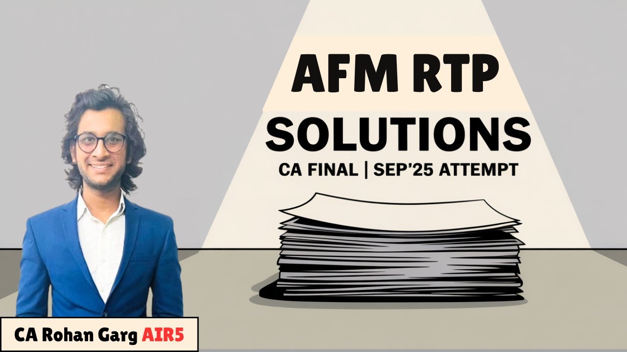 AFM RTP Sep 25 Solutions in Just 2 Hours