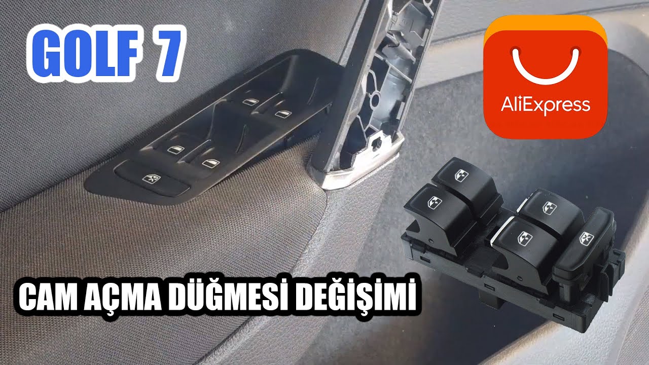Golf 7 Cam Açma Düğmesi Değişimi - Aliexpress