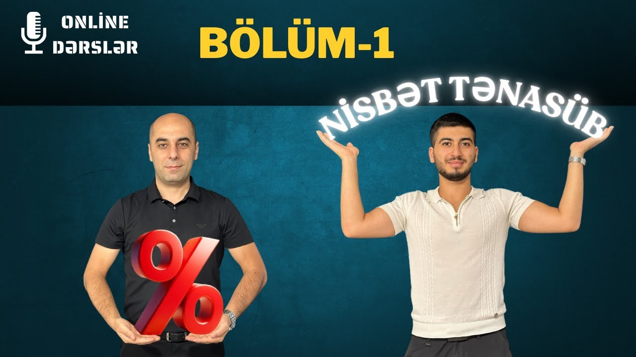 Nisbət. Tənasüb. Tənasübün xassələri. Düz və tərs mütənasiblik.