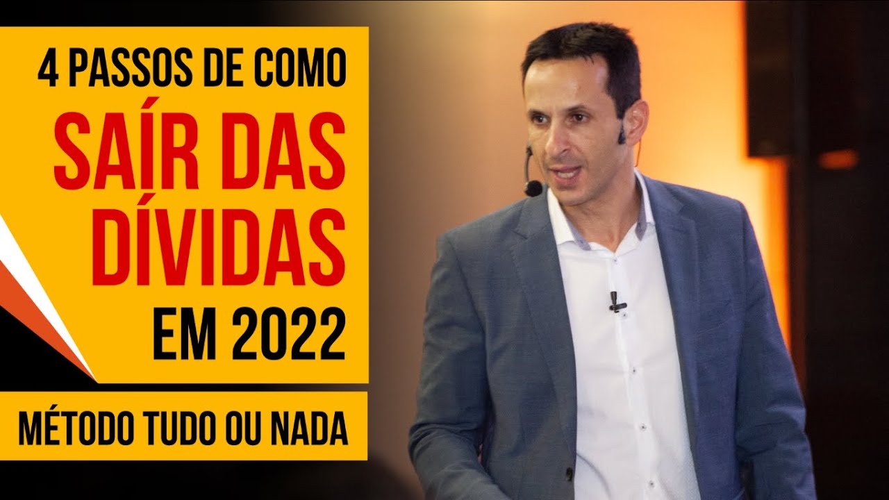 Como SAIR DAS DÍVIDAS, Método Definitivo - Tudo ou Nada 2022 - com Ben Zruel