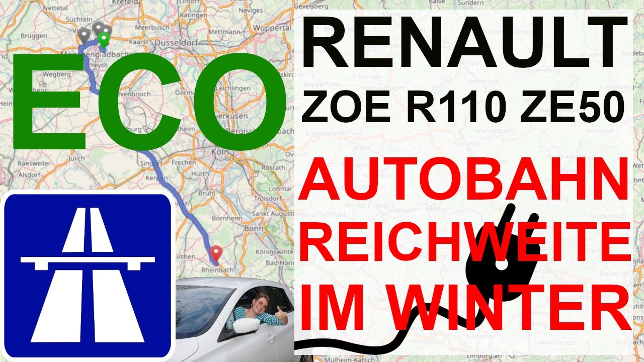 Renault Zoe Autobahn Reichweite im ECO MODE und Winter | ZE50 R110 Testfahrt