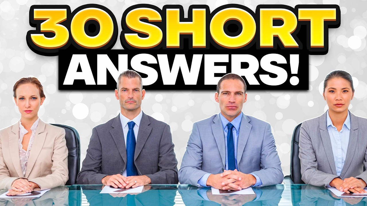 TOP 30 INTERVIEW QUESTIONS & BEST SHORT ANSWERS! (PASS ANY JOB INTERVIEW!)